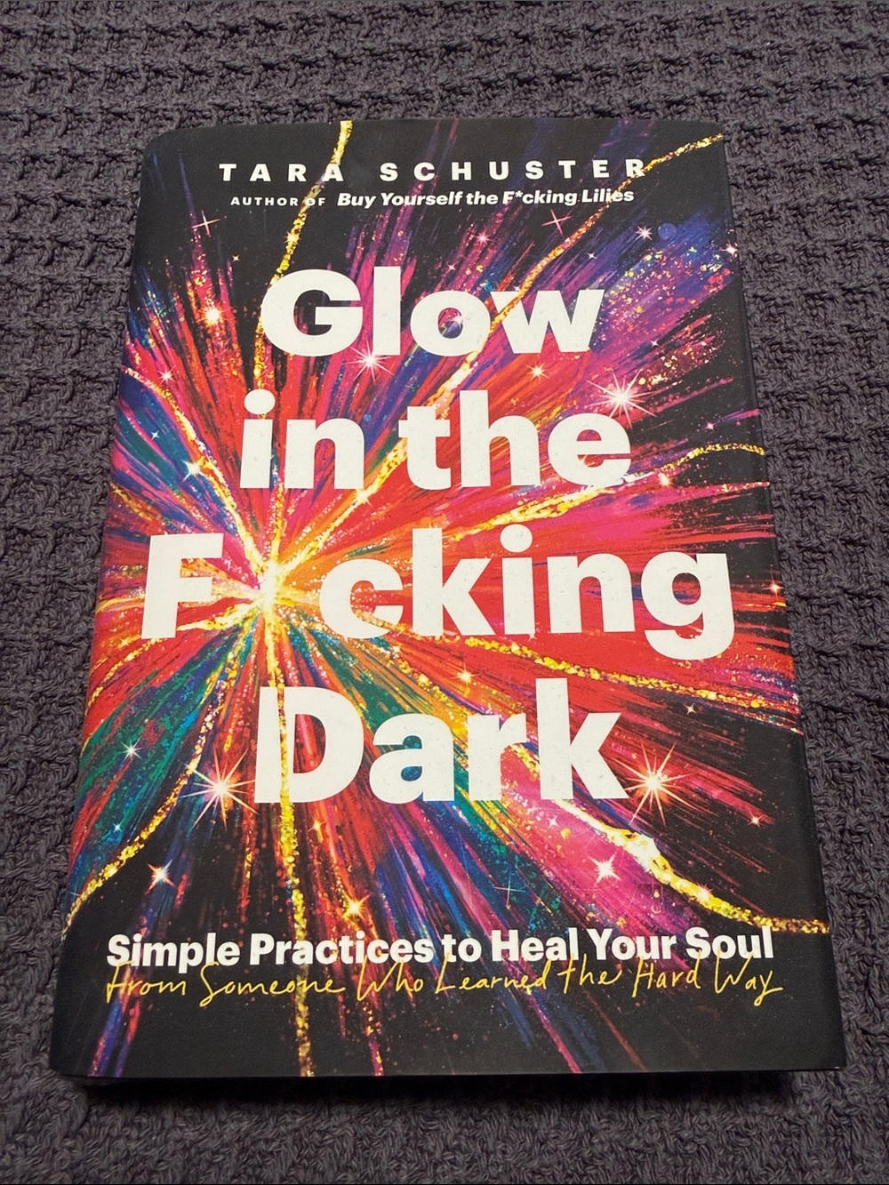 Glow in the F *ucking Dark